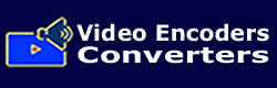  Video Encoders - Converters